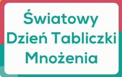 Zdjęcie do Szkolne obchody Światowego Dnia Tabliczki Mnożenia