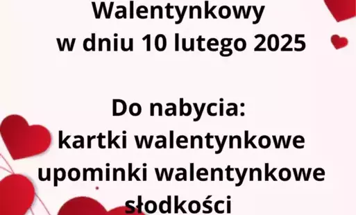 Zdjęcie do Szkolny Kiermasz Walentynkowy