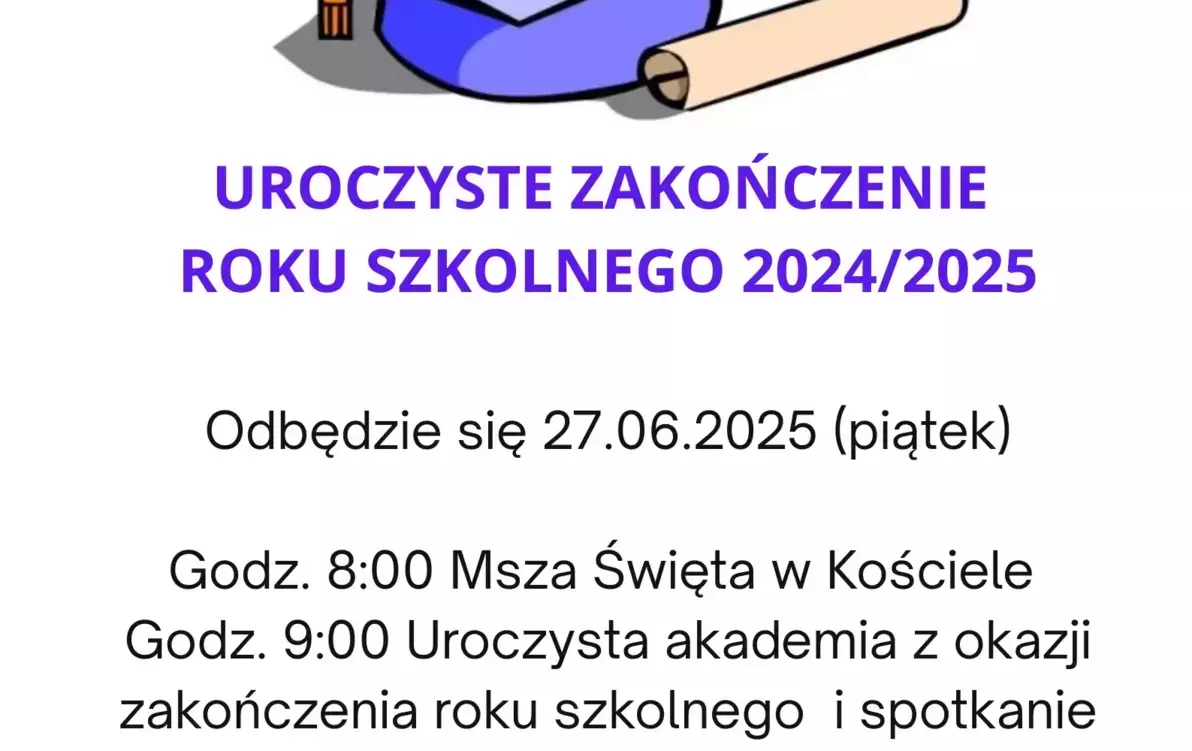 Zdjęcie do Uroczyste zakończeniw roku szkolnego 2024/2025
